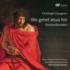 Graupner - Wo Gehet Jesu Hin? - Passion Cantat