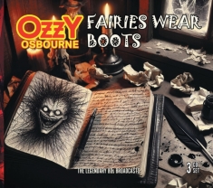 Ozzy Osbourne - Fairies Wear Boots (3 Cd)