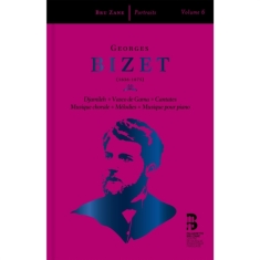Georges Bizet - Portraits, Vol. 6