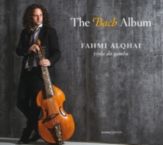 Fahmi Alqhai - The Bach Album