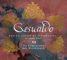 Carlo Gesualdo - 3. Madrigalbuch