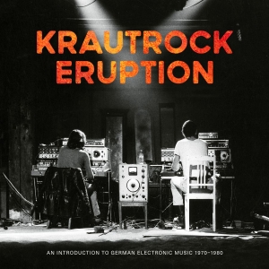 Various Artists - Krautrock Eruption ? An Introductio