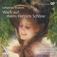 Brahms - Wach Auf, Meins Herzens Schöne - Wo