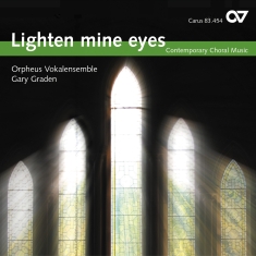 Orpheus Vocalensemble - Lighten Mine Eyes - Contemporary Ch