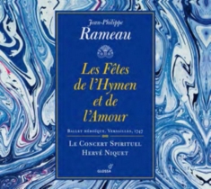 Rameau Jean-Philippe - Les Fêtes De L´Hymen Et De L´Amour