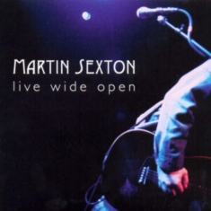 Sexton Martin - Live Wide Open (Blue And Violet Vin