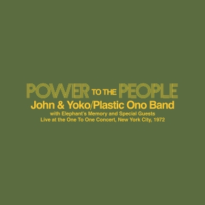 John & Yoko  The Plastic Ono Band  Elephant’S Memory - Power To The People – Live At The One To One Concert  New York City  1972 (Yellow Colour Vinyl)(Rsd2