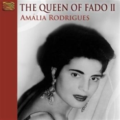Rodrigues Amalia - The Queen Of Fado Vol 2