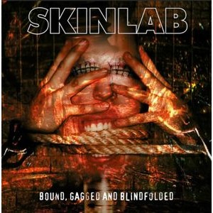 Skinlab - Bound, Gagged & Blindfolded (2Lp/Splatter Vinyl/Liner Notes)  (Rsd2025)