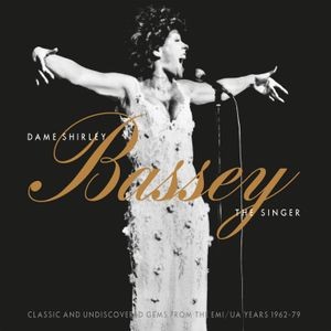 Bassey Shirley - Dame Shirley Bassey - The Singer (C