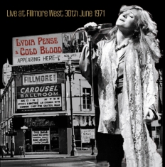 Pense Lydia And Cold Blood - Live At The Fillmore West June 30,
