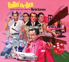V/A - Rollin' The Dice - Music From The Films Of Martin Scorsese