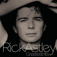 Astley Rick - Greatest Hits