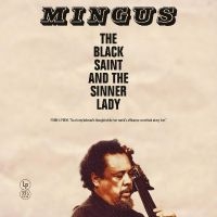 Mingus Charlie - The Black Saint And The Sinner Lady