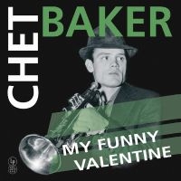 Baker Chet - My Funny Valentine (Special Edition