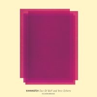 Kannaste4 - Out Of Self And Into Others
