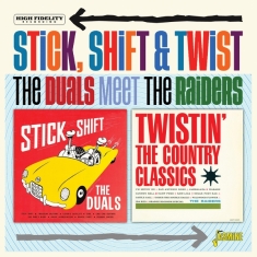 The Duals Meet The Raiders - Stick, Shift & Twist