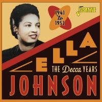Ella Johnson - The Decca Years, 1941-1952