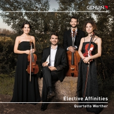 Quartetto Werther - Elective Affinities