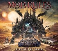 Mob Rules - Rise Of The Ruler (CD)