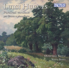Luigi Hugues - Parafrasi Verdiane Per Flauto E Pia