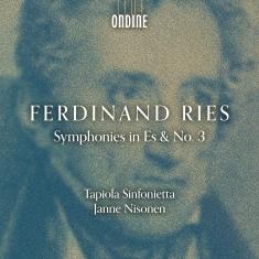 Ferdinand Ries - Symphonies In Es & No. 3