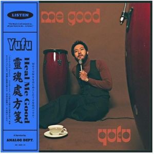 Yufu Chen - Heal Me Good