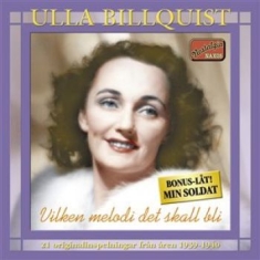 Billquist Ulla - Vilken Melodi Det Skall Bli