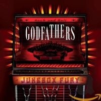 Godfathers The - Jukebox Fury