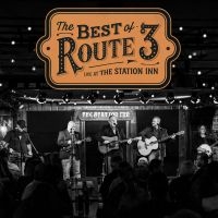 Route 3 - The Best Of Route 3: Live From The
