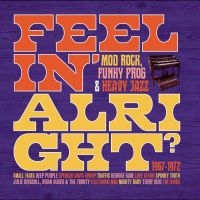 Various Artists - Feelin' Alright - Mod, Rock, Funky