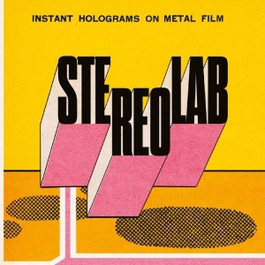 Stereolab - Instant Holograms On Metal Film (2LP)