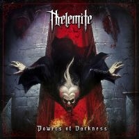 Thelemite - Powers Of Darkness