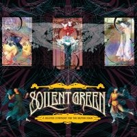 Soilent Green - A Deleted Symphony For The Beaten D