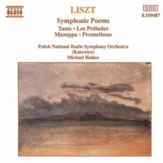Liszt Franz - Symphonic Poems