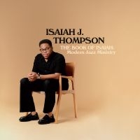 Thompson Isaiah J. - The Book Of Isaiah: Modern Jazz Min