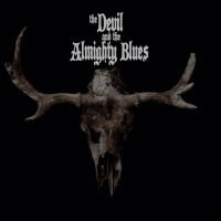 Devil And The Almighty Blues The - Tre