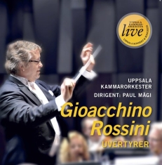 Gioacchino Rossini - Gioacchino Rossini Uvertyrer