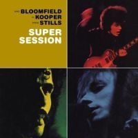 Bloomfield Mike With Al Koope - Super Session in the group CD / Blues,Jazz at Bengans Skivbutik AB (559956)