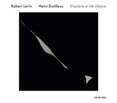 Henri Dutilleux - Dombre Et De Silence