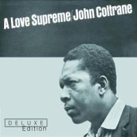 Coltrane John - Love Supreme Deluxe Edition in the group OTHER / Övrigt /  at Bengans Skivbutik AB (560324)