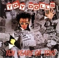 Toy Dolls - Ten Years Of Toys in the group CD / Rock at Bengans Skivbutik AB (560638)