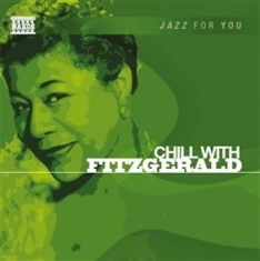 Jazz For You - Chill With Fitzgerald