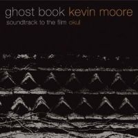 Moore Kevin - Ghost Book in the group OUR PICKS / Stocksale / CD Sale / CD POP at Bengans Skivbutik AB (562106)