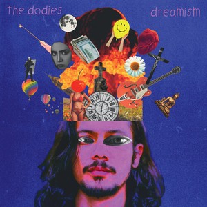 The Dodies - Dreamism