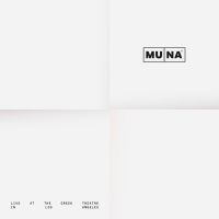 Muna - Live At The Greek Theatre In Los An