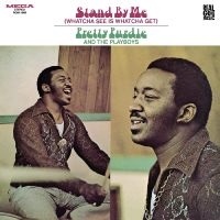 Purdie Pretty And The Playboys - Stand By Me (Whatcha See Is Whatcha