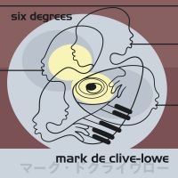 Mark De Clive-Lowe - Six Degrees
