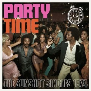 Various Artists - Party Time - The Sunshot Singles 19