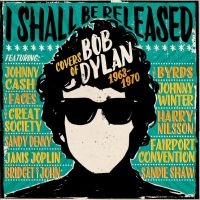 Various Artists - I Shall Be Released - Covers Of Bob
